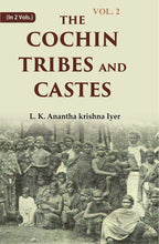 The Cochin Tribes and Castes 2nd - Gyan Books | Grocsy