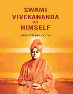 Swami Vivekananda on Himself - Gyan Books | Grocsy