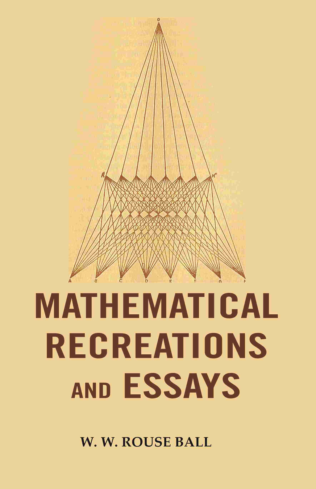 Mathematical Recreations and Essays - Gyan Books | Grocsy