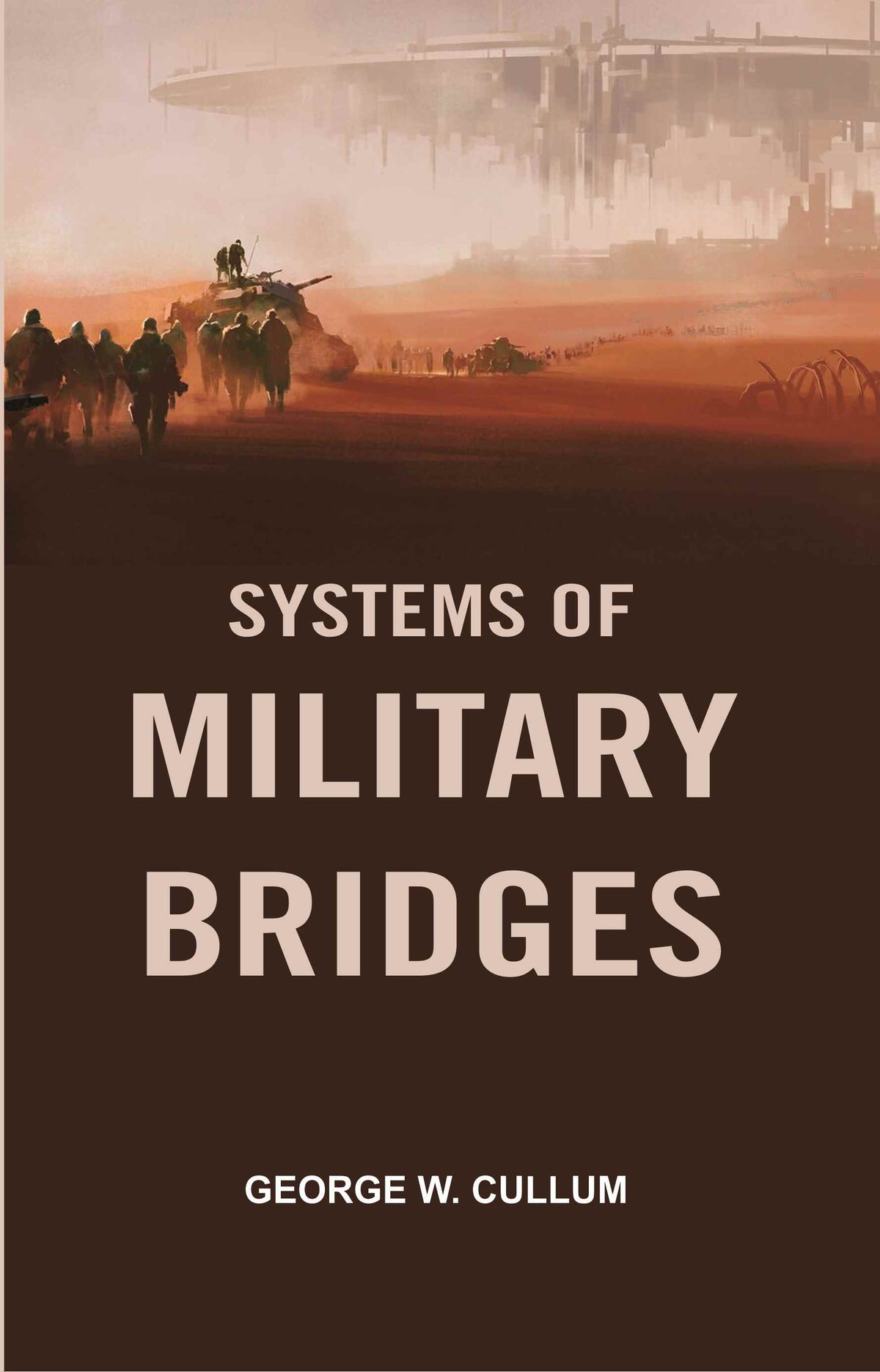Systems of Military Bridges - Gyan Books | Grocsy