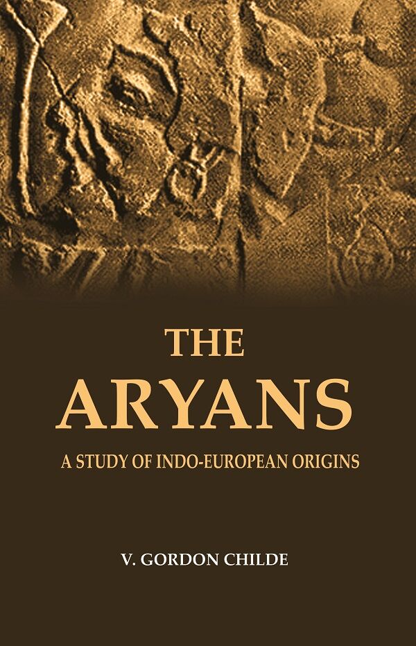 The Aryans A Study of Indo-European Origins - Gyan Books | Grocsy
