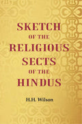 Sketch of the Religious Sects of the Hindus - Gyan Books | Grocsy