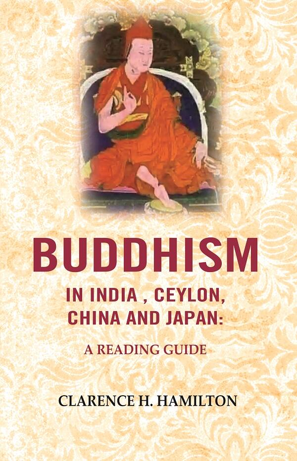 Buddhism in India, Ceylon, China and Japan: A Reading Guide - Gyan Books | Grocsy