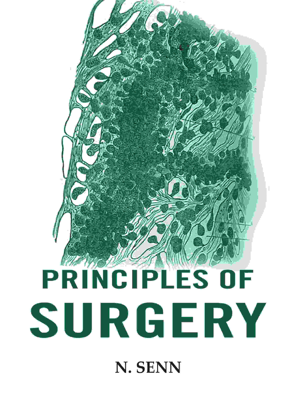 Principles of Surgery - Gyan Books | Grocsy