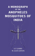 A Monograph of The Anopheles Mosquitoes of India - Gyan Books | Grocsy