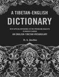 A Tibetan-English Dictionary: With Special Reference to the Prevailing Dialects to which is added an English-Tibetan Vocabulary - Gyan Books | Grocsy