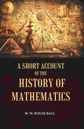 A Short Account of the History of Mathematics - Gyan Books | Grocsy