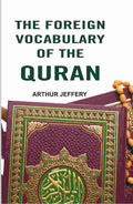 The Foreign Vocabulary of The Quran - Gyan Books | Grocsy