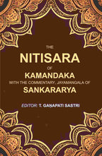 The Nitisara of Kamandaka with the Commentary, Jayamangala of Sankararya - Gyan Books | Grocsy