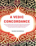 A Vedic Concordance: Being An Alphabetic Index To Every Line Of Every Stanza Of The Published Vedic - Gyan Books | Grocsy