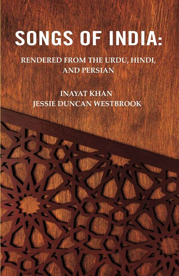 Songs of India: Rendered from the Urdu, Hindi, and Persian - Gyan Books | Grocsy