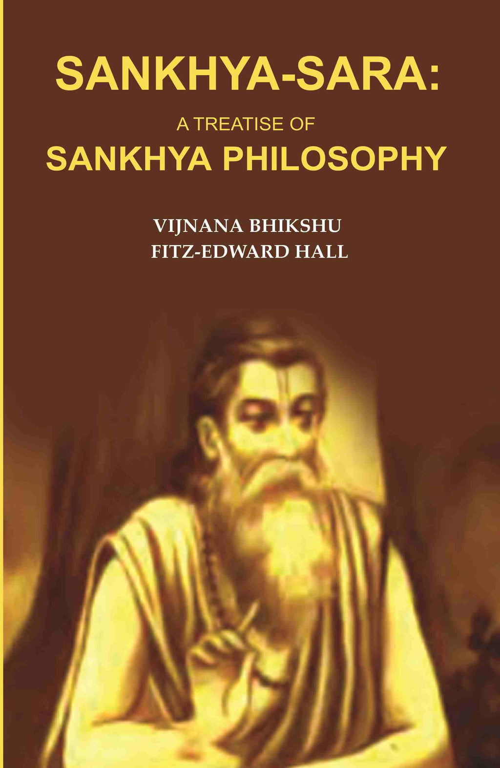Sankhya-Sara: A Treatise of Sankhya Philosophy - Gyan Books | Grocsy