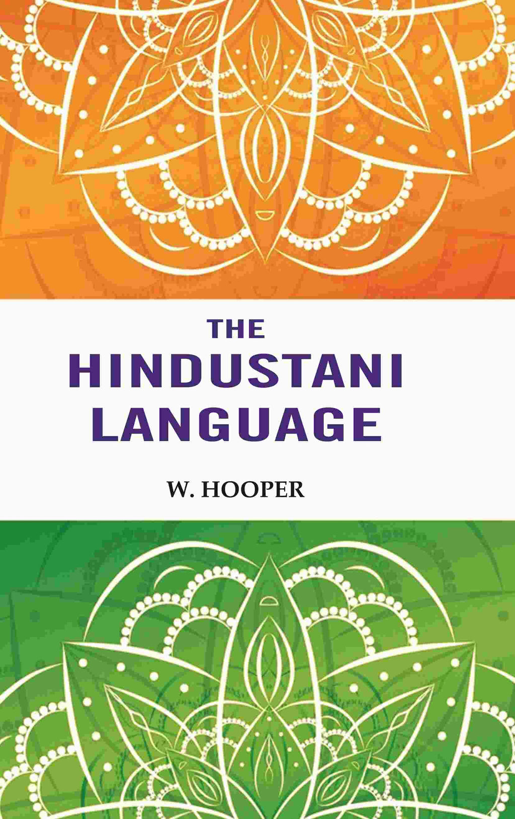 The Hindustani Language - Gyan Books | Grocsy