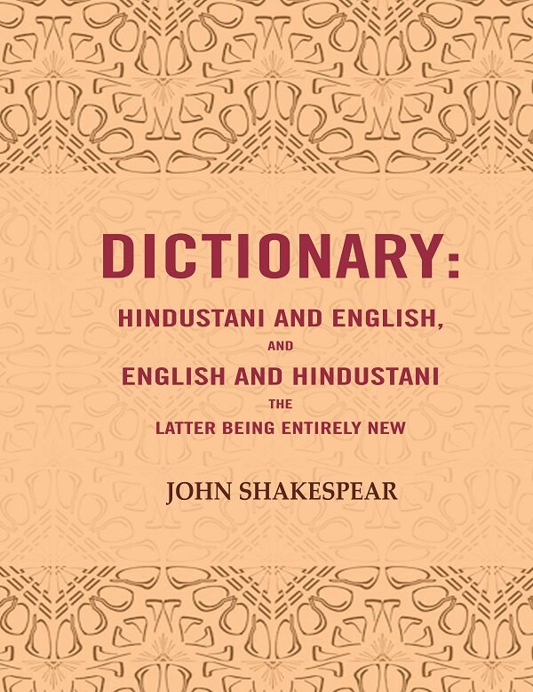 Dictionary: Hindustani and English, and English and Hindustani the latter being entirely new - Gyan Books | Grocsy