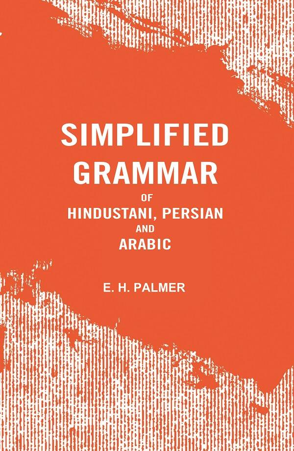 Simplified Grammar of Hindustani, Persian and Arabic - Gyan Books | Grocsy