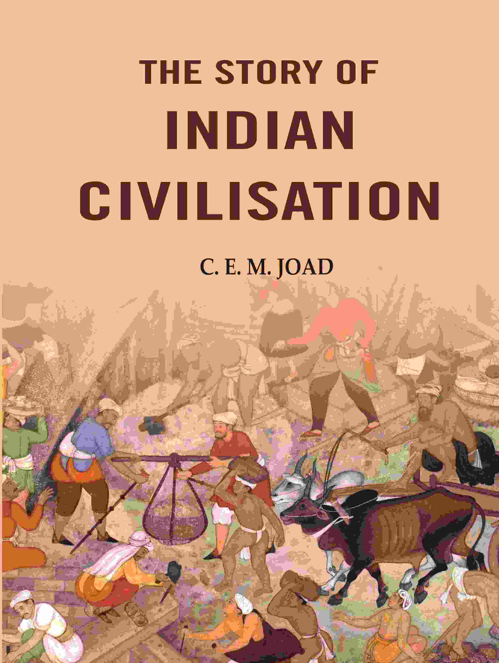 The Story of Indian Civilisation - Gyan Books | Grocsy