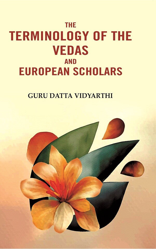 The Terminology of the Vedas and European Scholars - Gyan Books | Grocsy