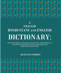 A Smaller Hindustani And English Dictionary : Printed Entirely In The Roman Character, Conformable To The - Gyan Books | Grocsy