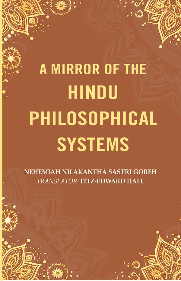 A Mirror of the Hindu Philosophical Systems - Gyan Books | Grocsy