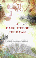 A Daughter of the Dawn - Gyan Books | Grocsy