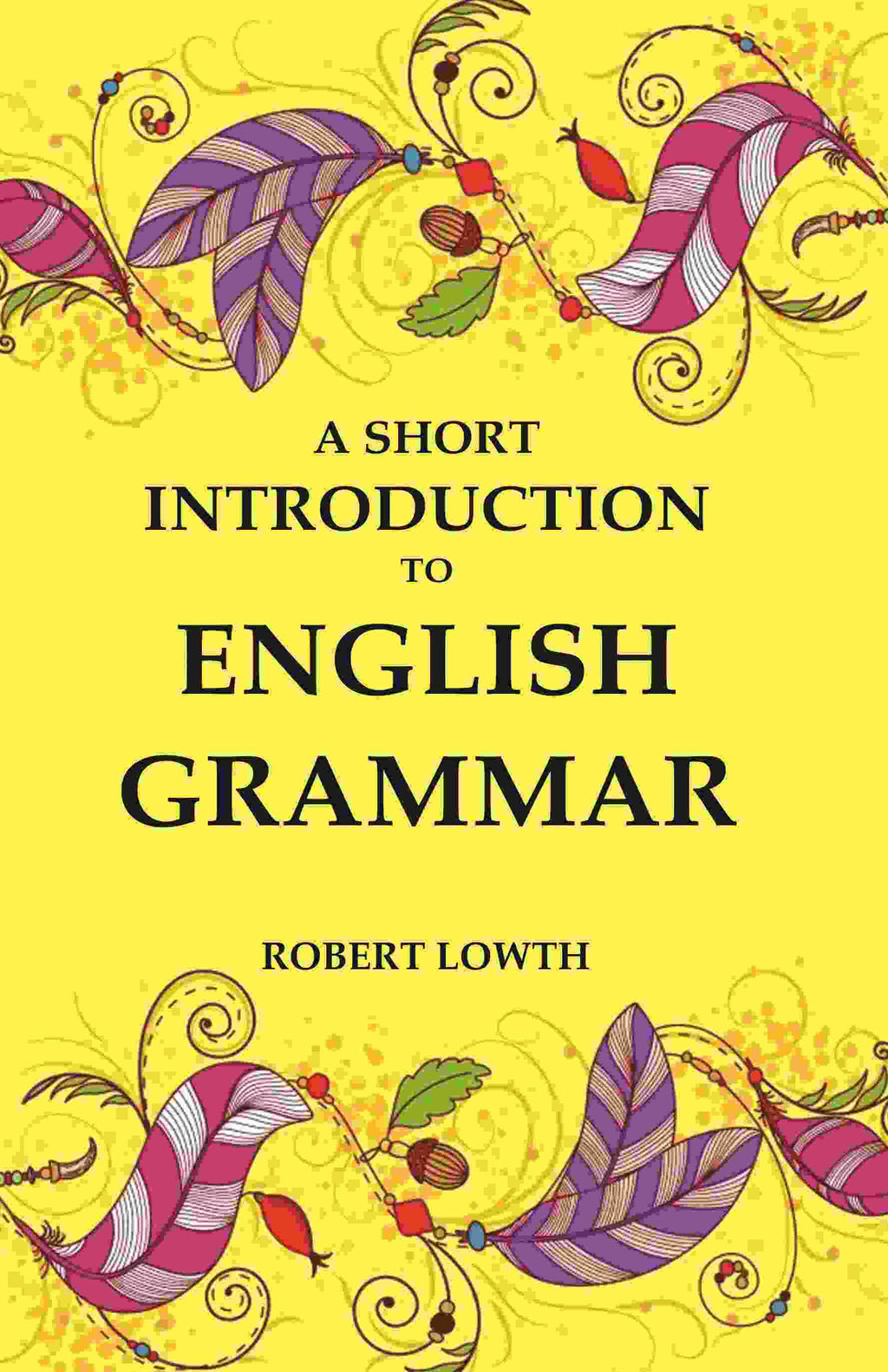 A Short Introduction to English Grammar - Gyan Books | Grocsy