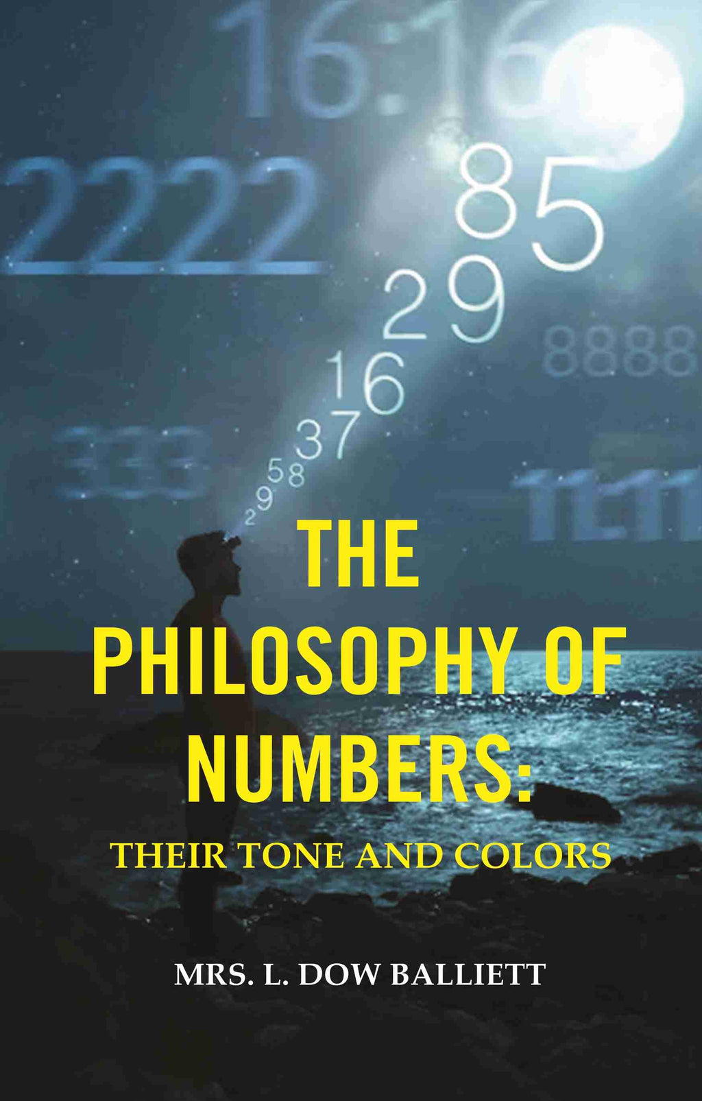 The Philosophy of Numbers: Their Tone and Colors - Gyan Books | Grocsy