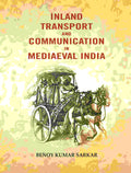 Inland transport and communication in mediaeval India - Gyan Books | Grocsy