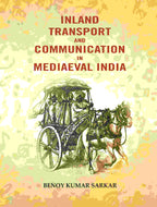 Inland transport and communication in mediaeval India - Gyan Books | Grocsy