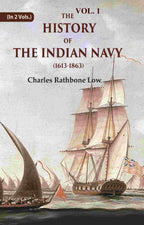 The History of the Indian Navy (1613-1863) 1st - Gyan Books | Grocsy