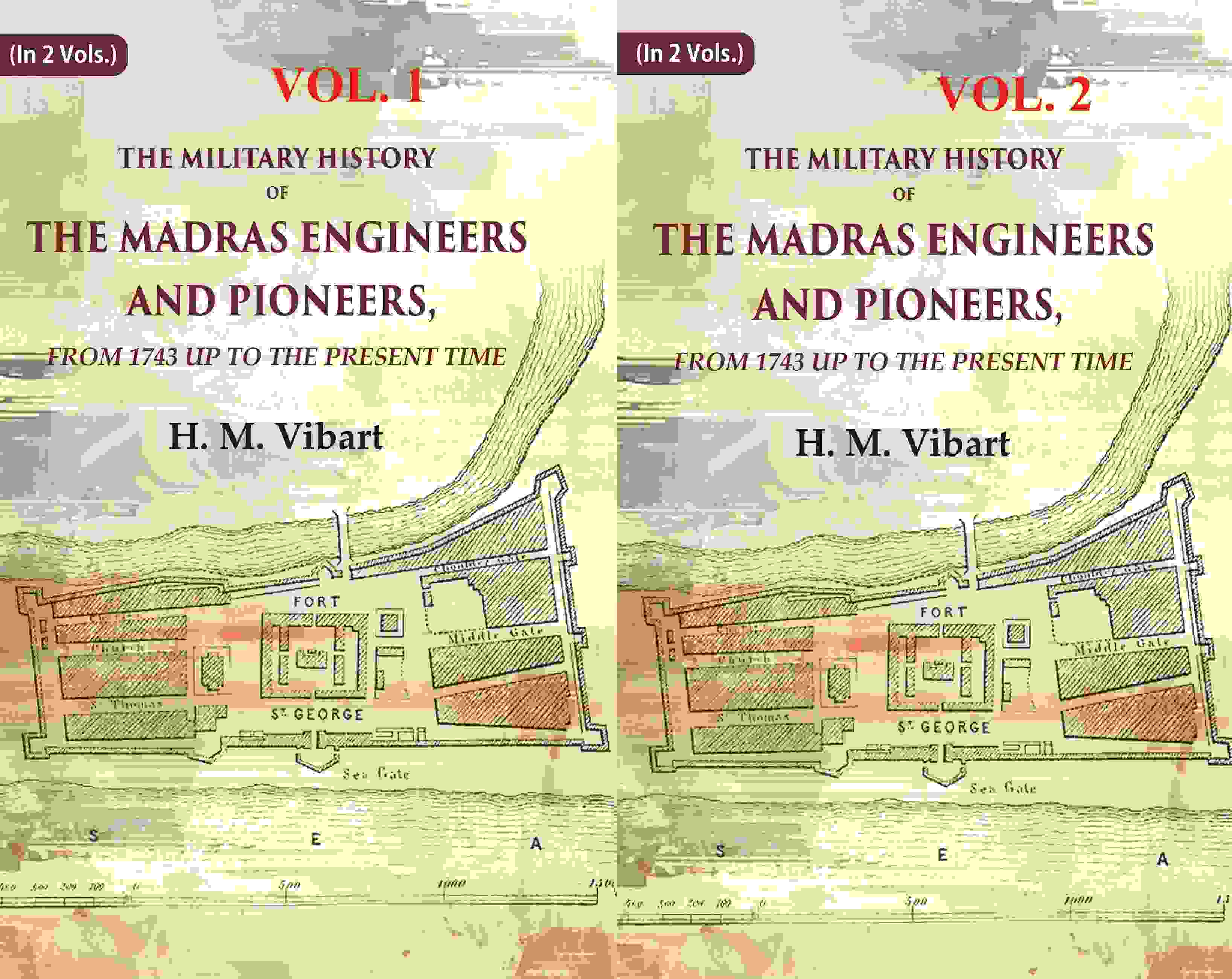 The Military History of the Madras Engineers and Pioneers,: From 1743 Up to the Present Time 2 Vols. Set - Gyan Books | Grocsy