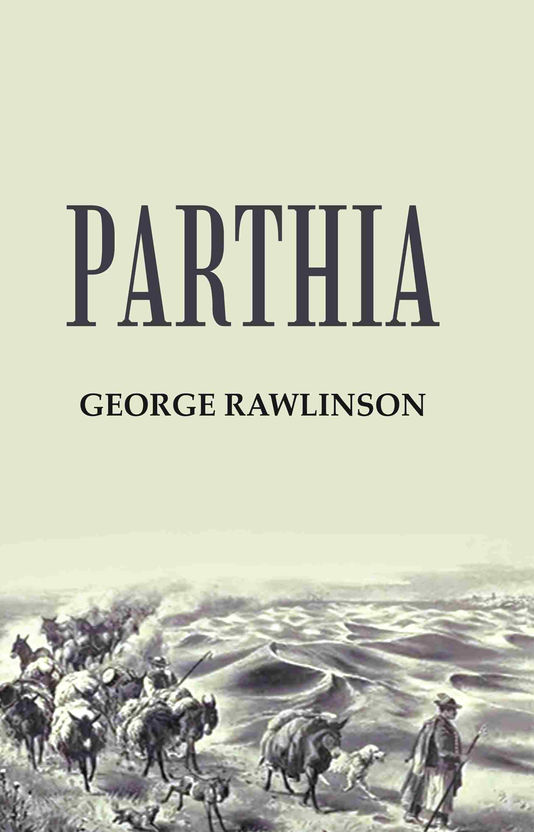 Parthia - Gyan Books | Grocsy