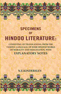 Specimens Of Hindoo Literature: Consisting Of Translations, From The Tamoul Language, Of Some Hindoo Works - Gyan Books | Grocsy