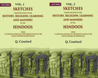 Sketches Chiefly Relating To The History, Religion, Learning And Manners Of The Hindoos: With A 2 Vols. Set - Gyan Books | Grocsy