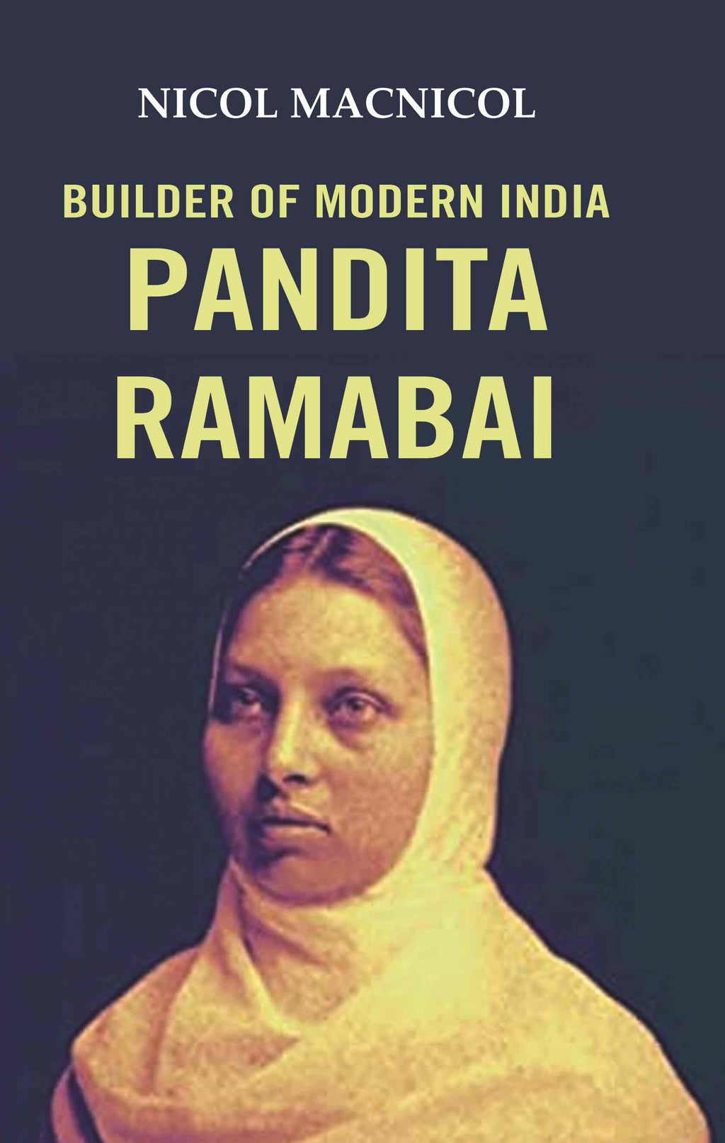 Builder of Modern India Pandita Ramabai - Gyan Books | Grocsy