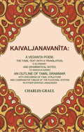 Kaivaljanavanīta: A Vedanta Poem, The Tamil Text With A Translation, A Glossary, And Grammatical Notes, - Gyan Books | Grocsy