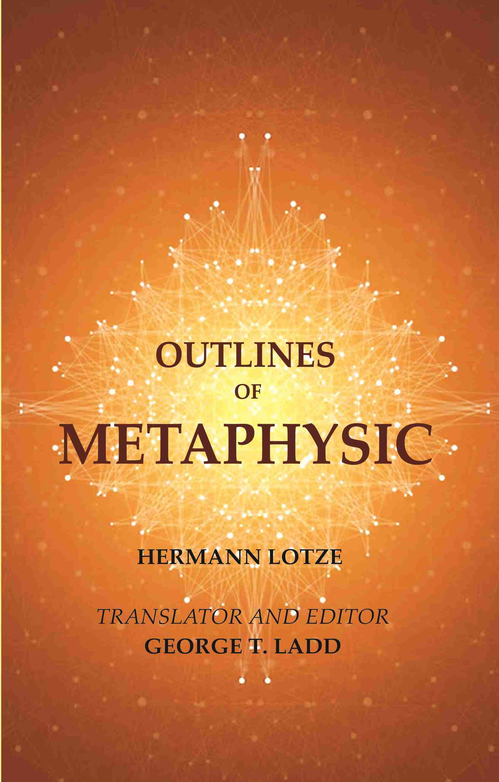 Outlines of Metaphysic - Gyan Books | Grocsy