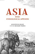 Asia: With Ethnological Appendix - Gyan Books | Grocsy