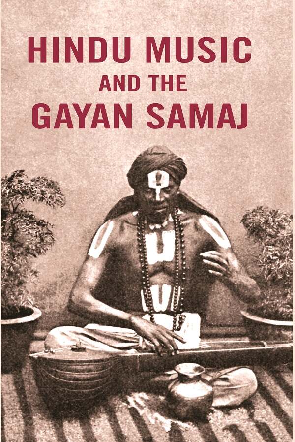 Hindu Music and the Gayan Samaj - Gyan Books | Grocsy