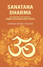 Sanatana Dharma: An Elementary Text Book of Hindu Religion and Ethics - Gyan Books | Grocsy