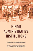 Hindu Administrative Institutions - Gyan Books | Grocsy