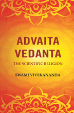 Advaita Vedanta: The Scientific Religion - Gyan Books | Grocsy