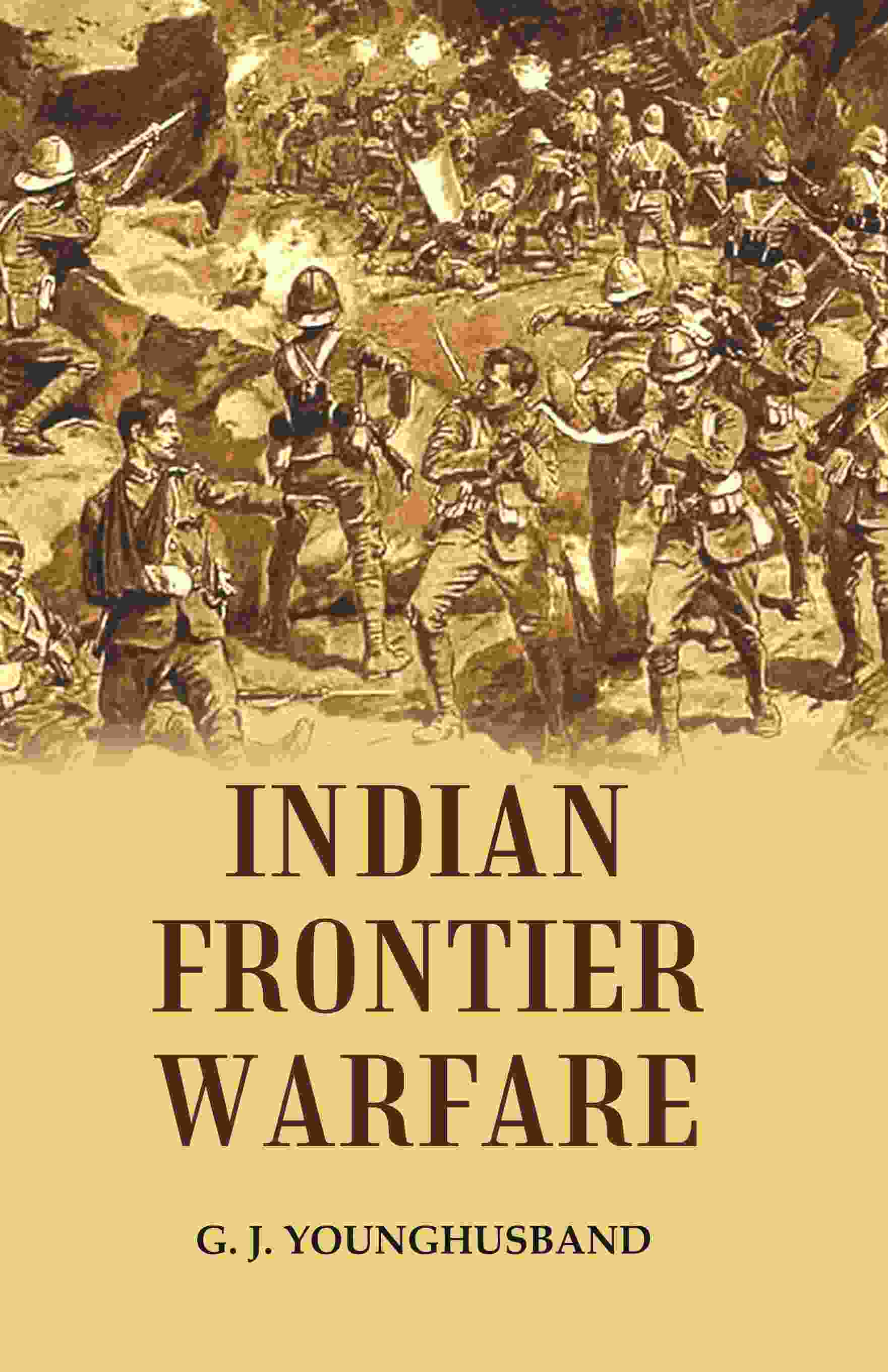 Indian Frontier Warfare - Gyan Books | Grocsy