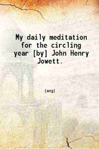 My daily meditation for the circling year - Gyan Books | Grocsy