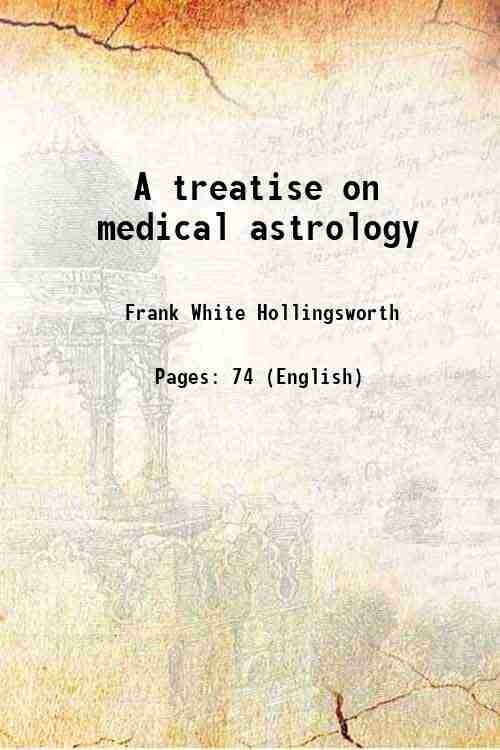 A treatise on medical astrology - Gyan Books | Grocsy