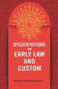 Dissertations on Early Law and Custom - Gyan Books | Grocsy