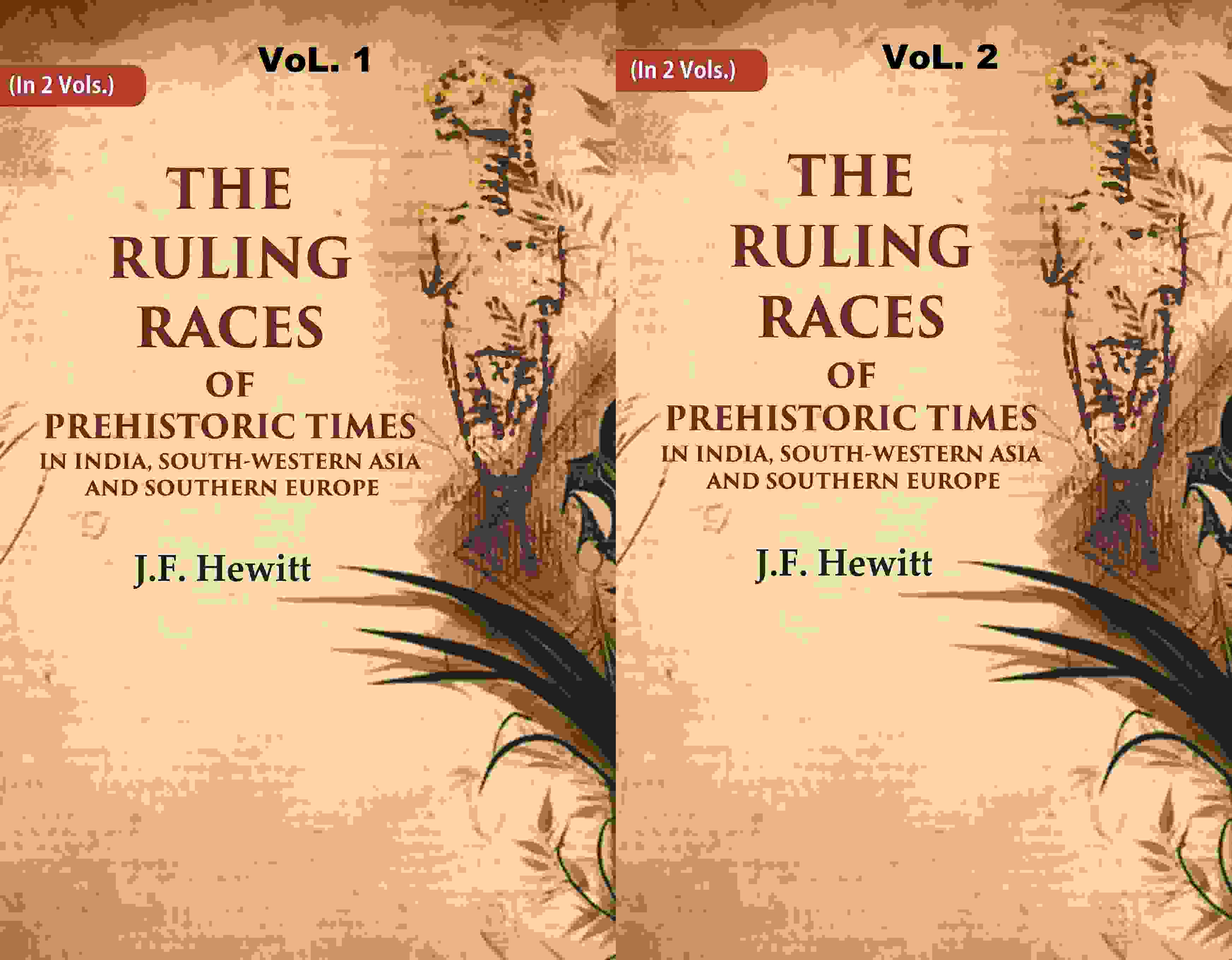 The Ruling Races of Prehistoric Times in India, South-Western Asia and Southern Europe 2 Vols. Set - Gyan Books | Grocsy