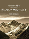 Views in India, Chiefly Among the Himalaya Mountains - Gyan Books | Grocsy