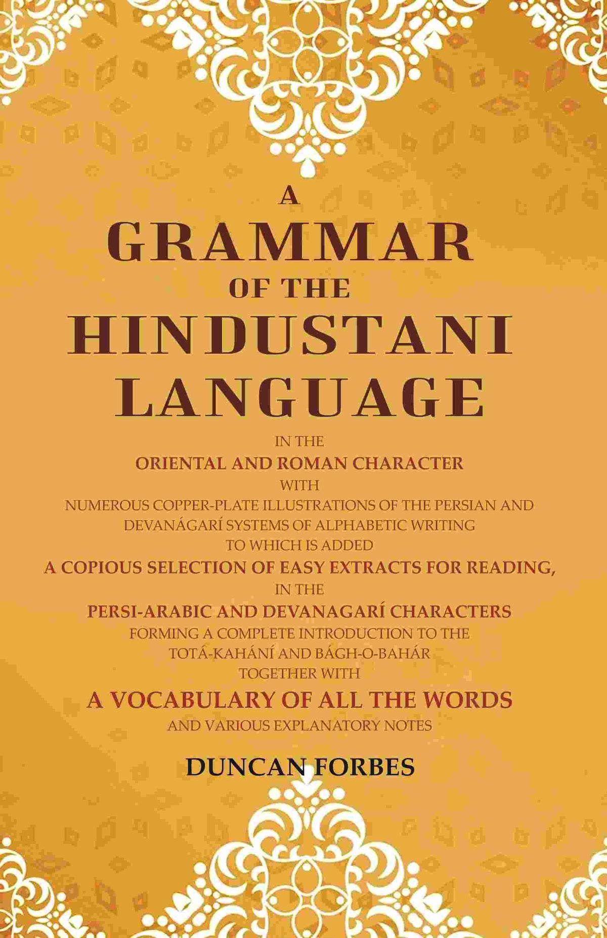 A Grammar Of The Hindustani Language: In The Oriental And Roman Character With Numerous Copper-Plate - Gyan Books | Grocsy