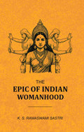 The Epic of Indian Womanhood - Gyan Books | Grocsy
