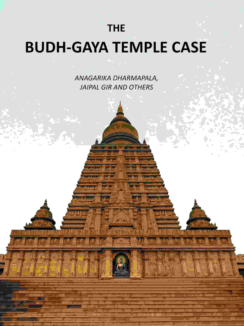 The Budh-Gaya Temple Case - Gyan Books | Grocsy